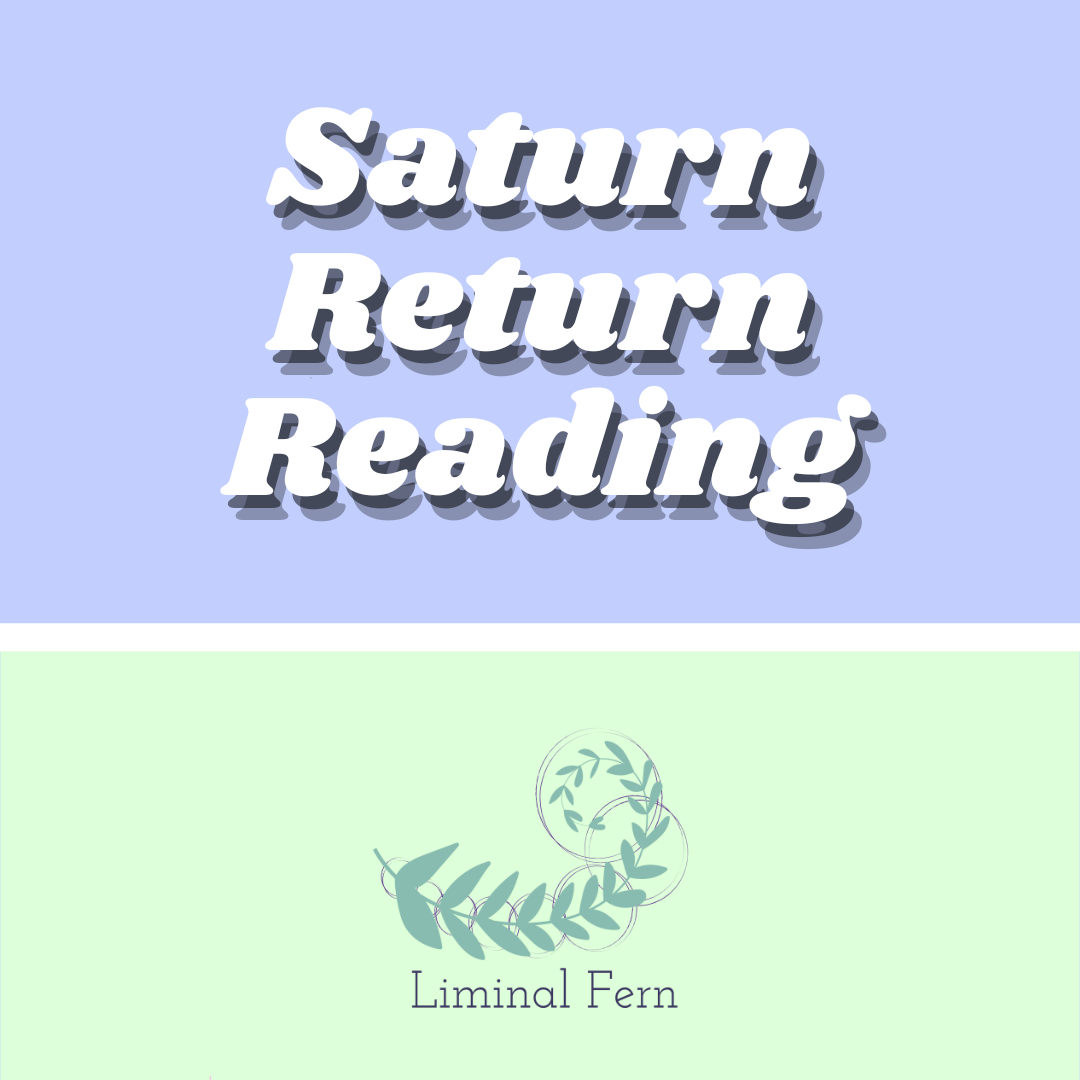 Saturn Return Reading